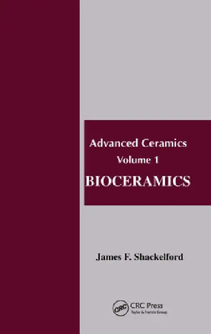 Bioceramics by James F. Shackelford