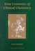 Four Centuries of Clinical Chemistry by Louis Rosenfeld