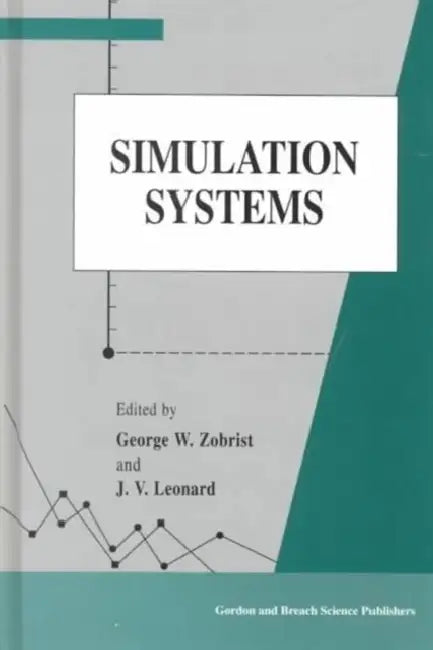 Simulation Systems by George Zobrist