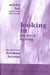 Looking In: The Art of Viewing by Mieke Bal