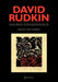 David Rudkin: Sacred Disobedience: An Expository Study of His Drama 1959-1994 by David Ian Rabey, David I. Rabey