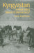 Kyrgyzstan: Central Asia's Island of Democracy? by John Anderson
