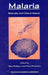 Malaria: Molecular and Clinical Aspects by Mats Wahlgren