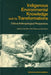 Indigenous Enviromental Knowledge and its Transformations: Critical Anthropological Perspectives by Alan Bicker