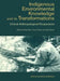 Indigenous Enviromental Knowledge and Its Transformations: Critical Anthropological Perspectives by Alan Bicker, Roy Ellen, Peter Parkes