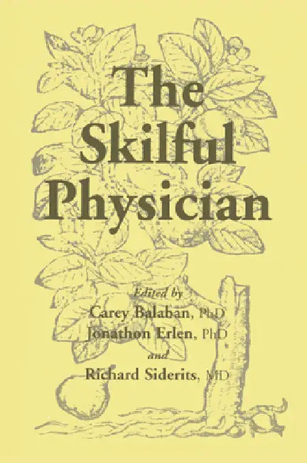 Skilful Physician by Carey D. Balaban