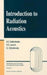 Introduction to Radiation Acoustics by Alexander Kalinichenko