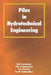 Piles in Hydrotechnical Engineering by V. G. Fedorovsky