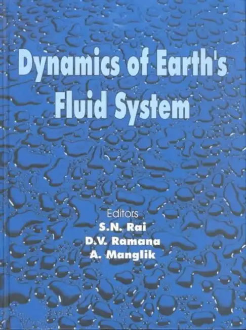 Dynamics of Earth's Fluid System by Rai Shivendra Nath