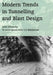 Modern Trends in Tunneling and Blast Design by John Johansen, C. F. Mathiesen