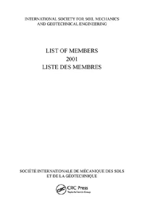 List of Members 2001: Issmge: International Society for Soil Mechanics and Geotechnical Engineering by International Society for Soil Mechanics