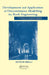 Development and Application of Discontinuous Modelling for Rock Engineering: Proceedings of the 6th International Conference Icadd-6, Trondheim, Norwa by Ming Lu
