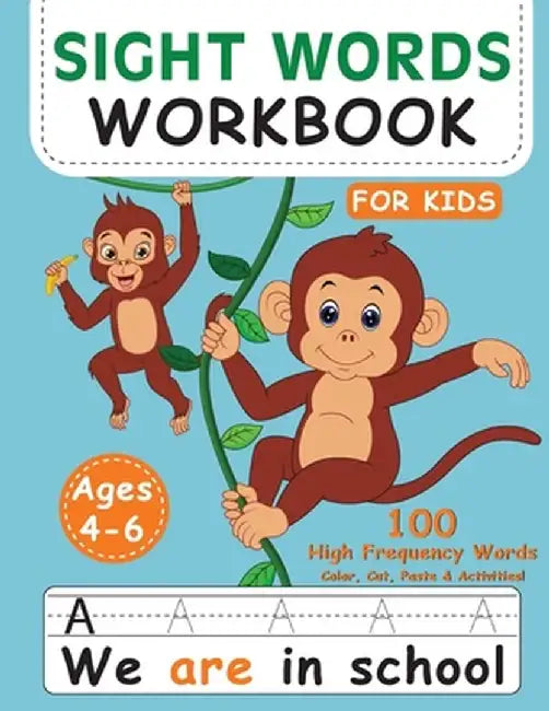 Sight Words Book for Kids 4-6: Activity Book for Toddlers, Alphabet Book for Kids by Laura Bidden