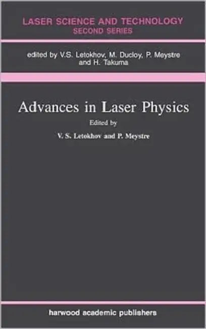 Advances In Laser Physics by V S Letokhov