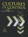 Cultures of Control by Miriam R. Levin