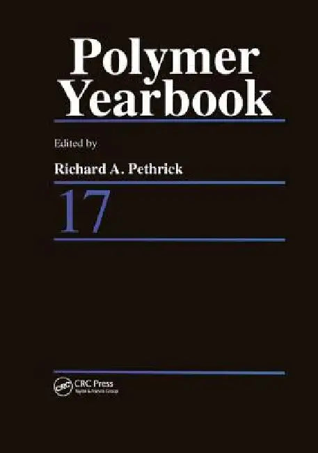 Polymer Yearbook 17 by Richard A. Pethrick