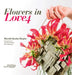 Flowers in Love 4 by Moniek Vanden Berghe