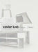 Xavier Lust. Design Stories by Xavier Lust, Cristina Didero