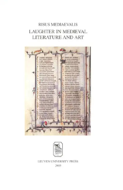 Risus Mediaevalis: Laughter in Medieval Literature and Art by Herman Braet, Guido Latré, Werner Verbeke