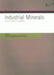 Industrial Minerals: Resources, Characteristics, and Applications by Patrick Degryse, Jan Elsen