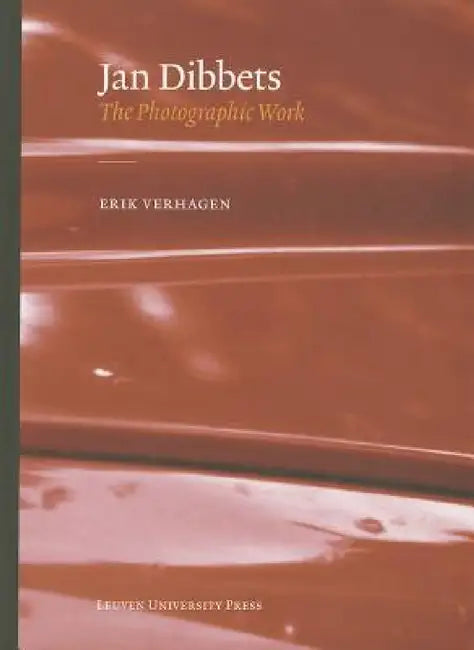 Jan Dibbets: The Photographic Work by Erik Verhagen
