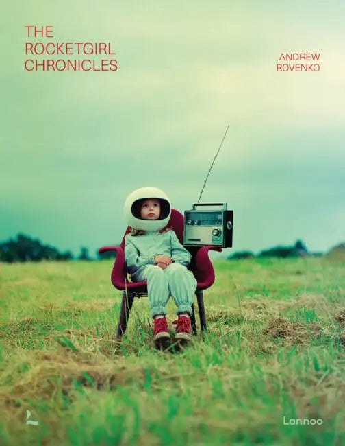 The Rocketgirl Chronicles by Andrew Rovenko, Morton-Smith