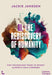 Ai, the Rediscovery of Humanity: Can Technology Make Us Wiser? Europe's Path Forward by Jackie Janssen