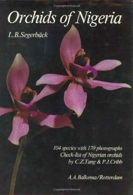Orchids of Nigeria by L.B. Segerback