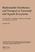 Radionuclide Distribution and Transport in Terrestrial and Aquatic Ecosystems A Critical Review of Data (Prepared for the Commission of the by P. J. Coughtrey