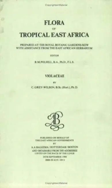 Flora of Tropical East Africa - Violaceae (1986) by Grey-Wilson C.