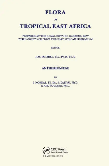 Flora of Tropical East Africa - Anthericaceae (1997) by Nordal Linger
