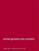Animal Genetics and Evolution by J. M. Van Den Brink