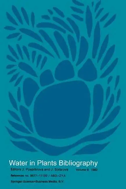 Water-In-Plants Bibliography by J. Pospísilová