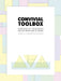 Convivial Toolbox: Generative Research for the Front End of Design by Liz Sanders