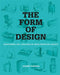 The Form of Design: Deciphering the Language of Mass Produced Objects by Josiah Kahane