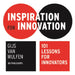 Inspiration for Innovation: 101 Lessons for Innovators by Bis Publishers