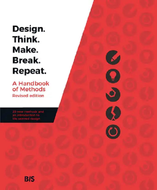Design. Think. Make. Break. Repeat. by Martin Tomisch