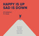 Happy Is Up, Sad Is Down: 65 Metaphors for Design by Jörn Hurtienne