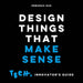Design Things That Make Sense: Tech. Innovator's Guide by Deborah Nas