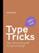 Type Tricks: Layout Design: Your Personal Guide to Layout Design by Sofie Beier