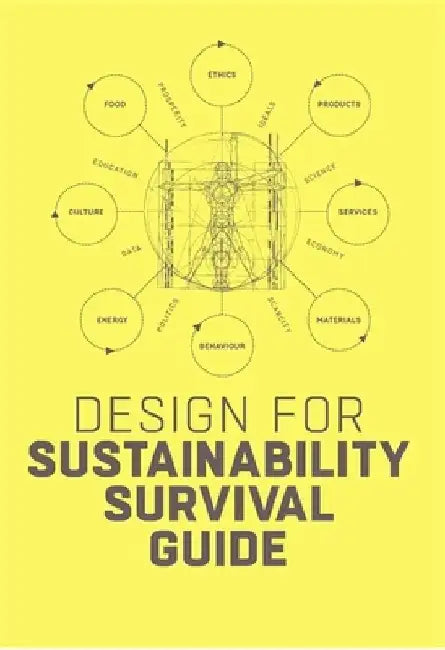 Design for Sustainability Survival Guide by Conny Bakker