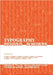 Typography Beyond Borders: Design with Multiscriptual Typographic Elements by He