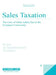 Sales Taxation: The Case of Value Added Tax in the European Community by B. J. M. Terra, Terra, Ben J. M. Terra