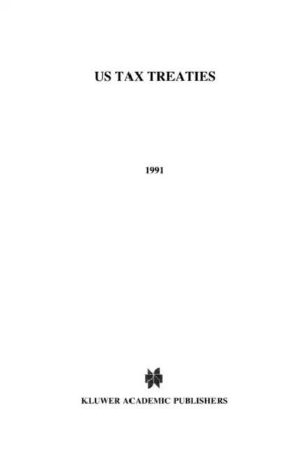 United States Tax Treaties (1991) by Kees Van Raad