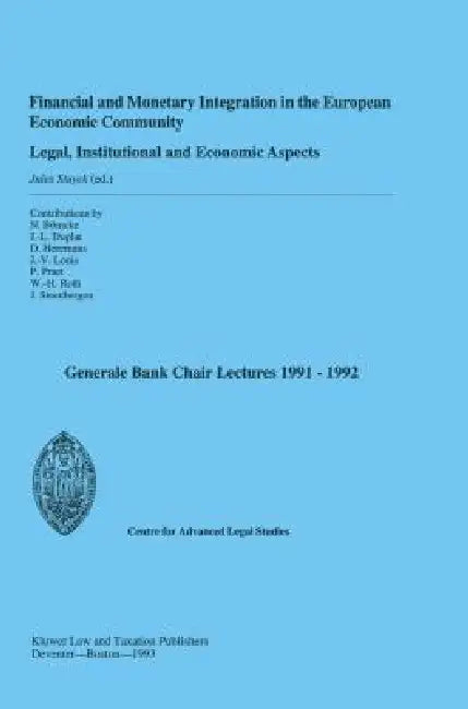 Financial and Monetary Integration in Euro Economic Comm by Stuyck, Struyck