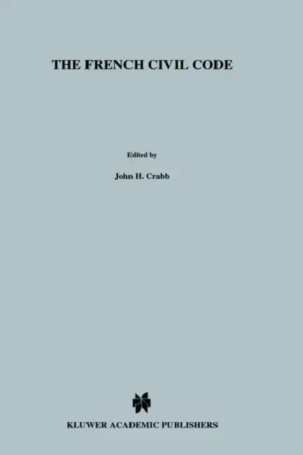 The French Civil Code by France, Crabb, John Crabb
