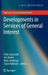 Developments in Services of General Interest by Erika Szyszczak, Jim Davies, Mads Andenæs