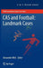 Cas and Football: Landmark Cases by Alexander Wild