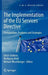 The Implementation of the EU Services Directive: Transposition, Problems and Strategies by Ulrich Stelkens