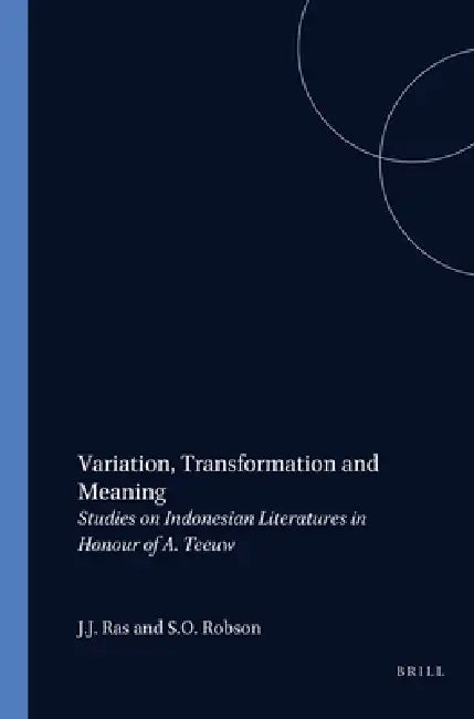 Variation, Transformation and Meaning by J. J. Ras